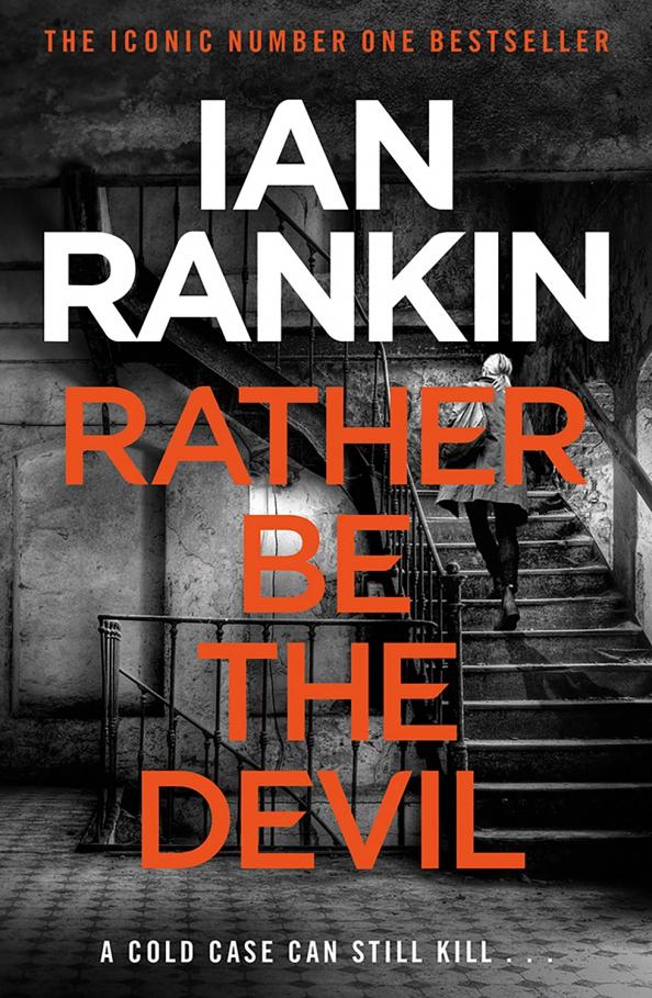 Ian Rankin: Rather Be the Devil