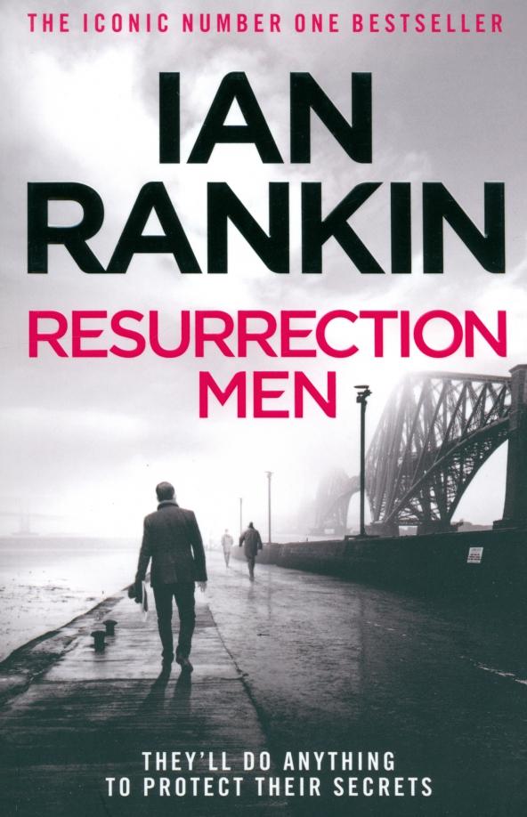 Ian Rankin: Resurrection Men