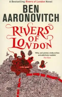 Ben Aaronovitch: Rivers of London