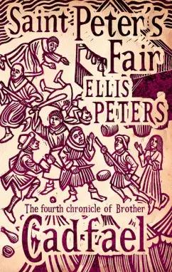 Ellis Peters: Saint Peter's Fair