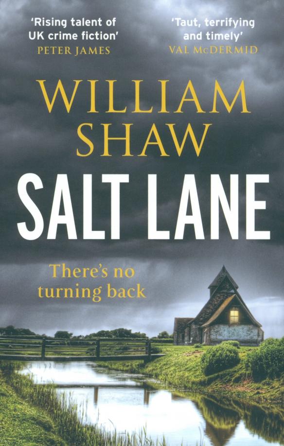 William Shaw: Salt Lane