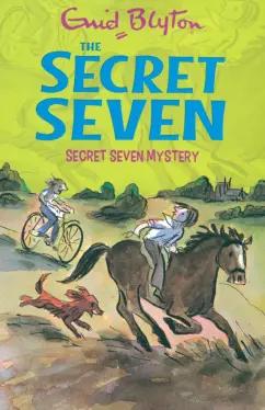 Enid Blyton: Secret Seven Mystery