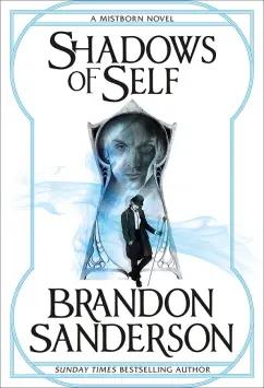 Gollancz | Brandon Sanderson: Shadows of Self