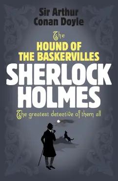 Arthur Doyle: The Hound of the Baskervilles