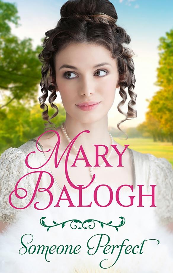 Mary Balogh: Someone Perfect