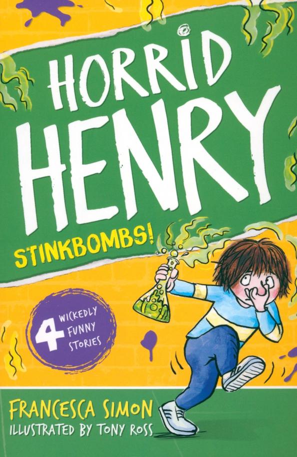 Francesca Simon: Horrid Henry's Stinkbomb