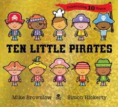 Mike Brownlow: Ten Little Pirates