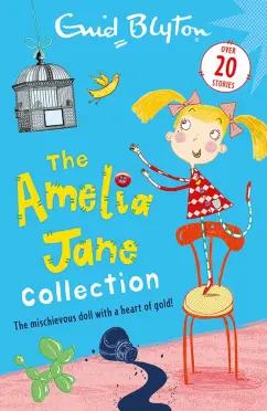 Enid Blyton: The Amelia Jane Collection. Over 20 stories