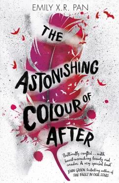 Emily Pan: The Astonishing Colour of After