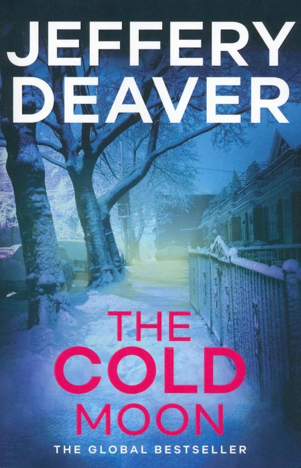 Jeffery Deaver: The Cold Moon