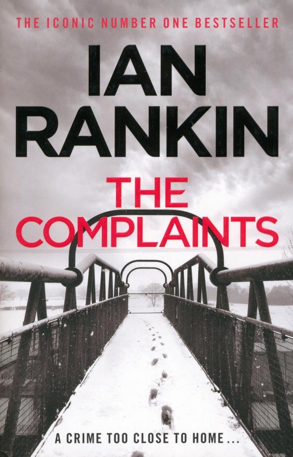 Ian Rankin: The Complaints