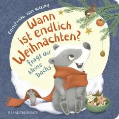 Kitzing von: Wann ist endlich Weihnachten? Fragt der kleine Dachs