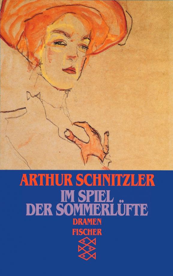 Arthur Schnitzler: Im Spiel der Sommerlufte