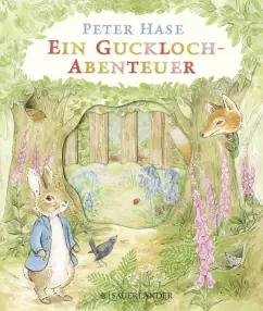 Beatrix Potter: Peter Hase Ein Guckloch-Abenteuer