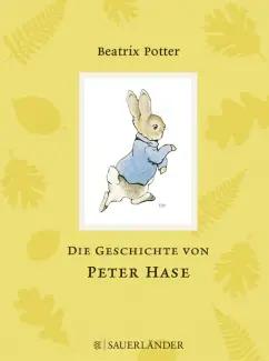 Beatrix Potter: Die Geschichte von Peter Hase