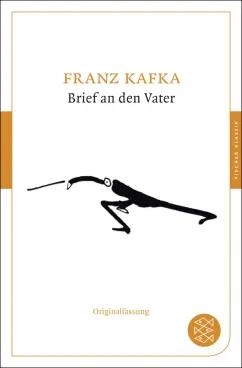 Franz Kafka: Brief an den Vater