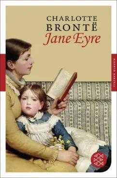 Charlotte Bronte: Jane Eyre