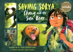 Trang Nguyen: Saving Sorya - Chang and the Sun Bear