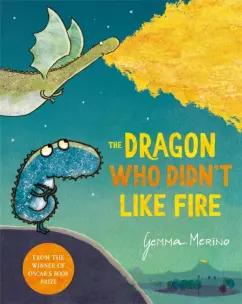 Gemma Merino: The Dragon Who Didn`t Like Fire