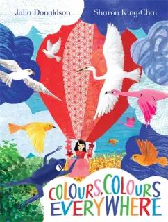 Two Hoots | Julia Donaldson: Colours, Colours Everywhere