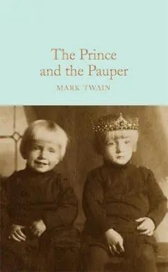 Mark Twain: The Prince and the Pauper