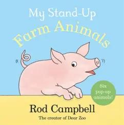 Rod Campbell: My Stand-Up Farm Animals