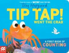 Tim Hopgood: Tip Tap Went the Crab