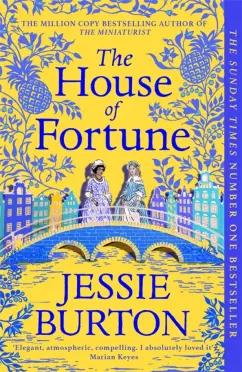 Picador | Jessie Burton: The House of Fortune