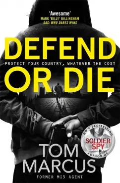 Tom Marcus: Defend or Die