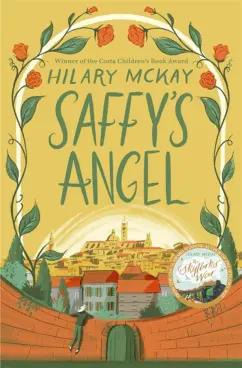 Hilary McKay: Saffy`s Angel