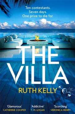 Ruth Kelly: The Villa