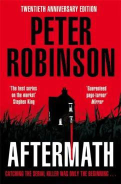 Peter Robinson: Aftermath