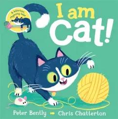 Peter Bently: I am Cat