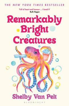 Pelt Van: Remarkably Bright Creatures