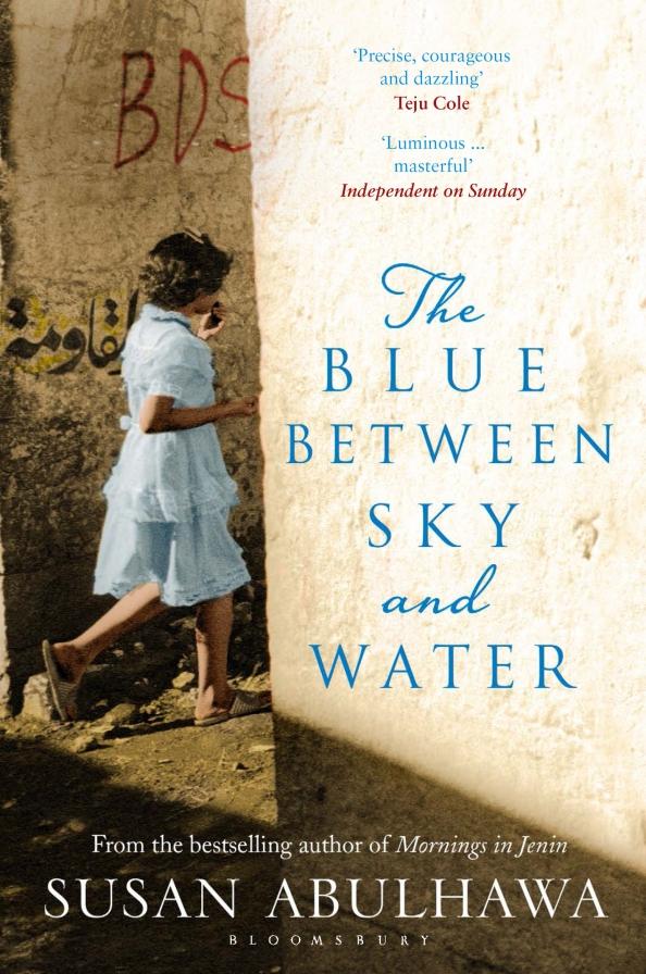 Susan Abulhawa: The Blue Between Sky and Water