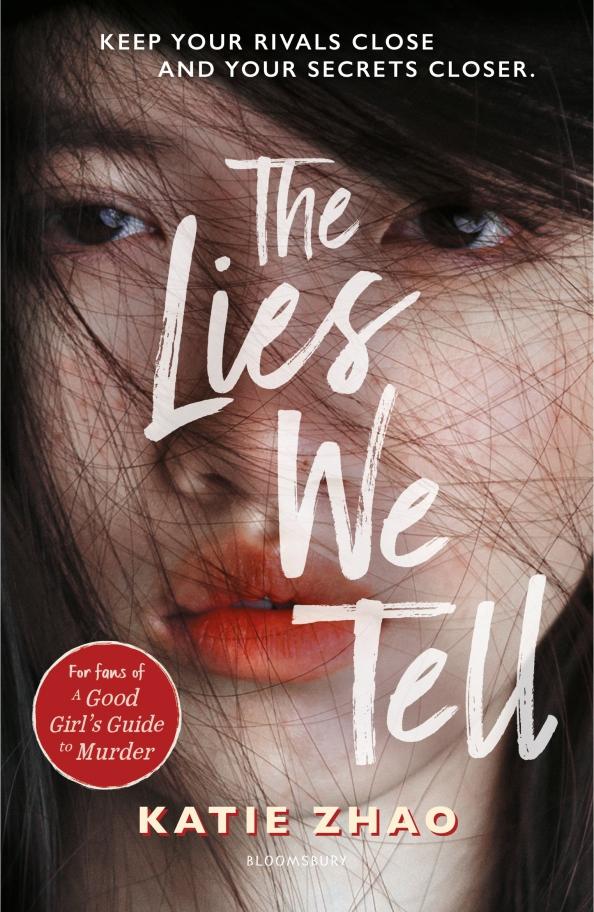 Katie Zhao: The Lies We Tell