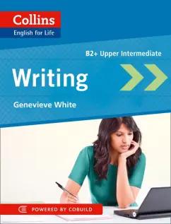 Genevieve White: Writing. B2+. Upper intermediate