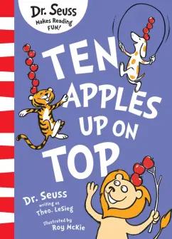 Seuss Dr: Ten Apples Up on Top