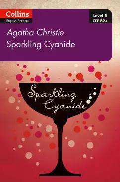 Agatha Christie: Sparkling Cyanide: B2+ Level 5