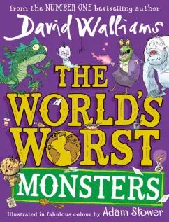 David Walliams: The World's Worst Monsters