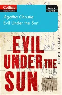 Agatha Christie: Evil Under the Sun. Level 4. B2