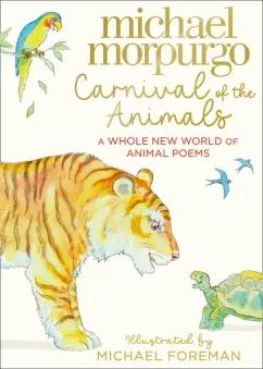 Michael Morpurgo: Carnival of the Animals