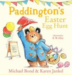 Bond, Jankel: Paddington's Easter Egg Hunt