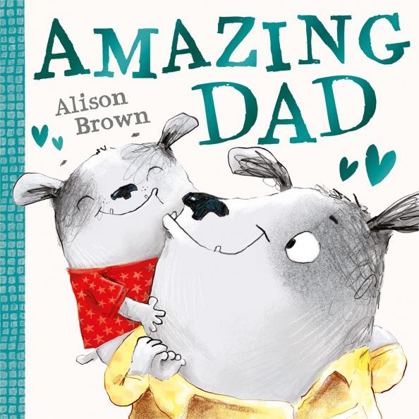 Alison Brown: Amazing Dad