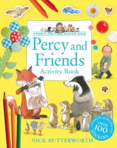 Nick Butterworth: Percy and Friends Activity Book