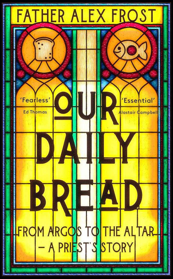 Father, Kemp: Our Daily Bread. From Argos to the Altar – a Priest's Story