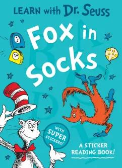 Seuss Dr: Fox in Socks. A Sticker Reading Book!