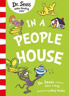 Seuss Dr: In a People House