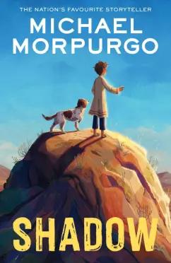 Michael Morpurgo: Shadow