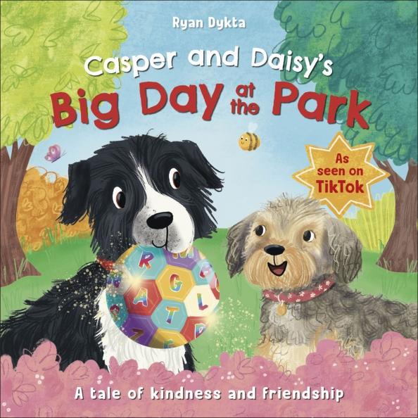 Ryan Dykta: Casper and Daisy`s Big Day at the Park